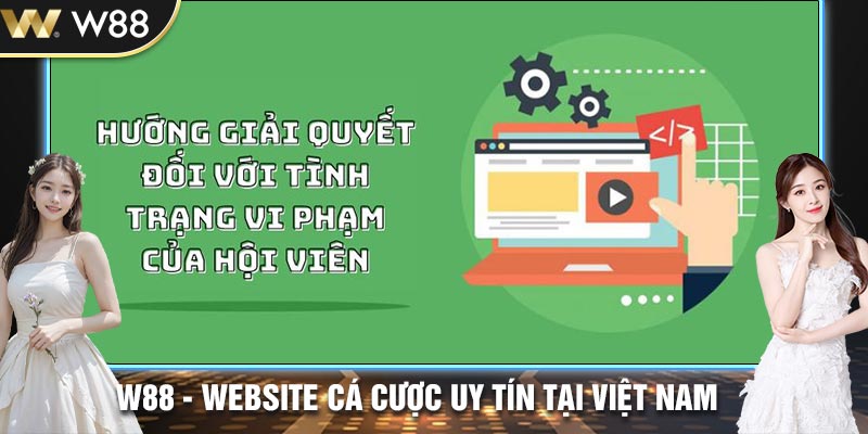 Hướng giải quyết đối với tình trạng vi phạm của hội viên